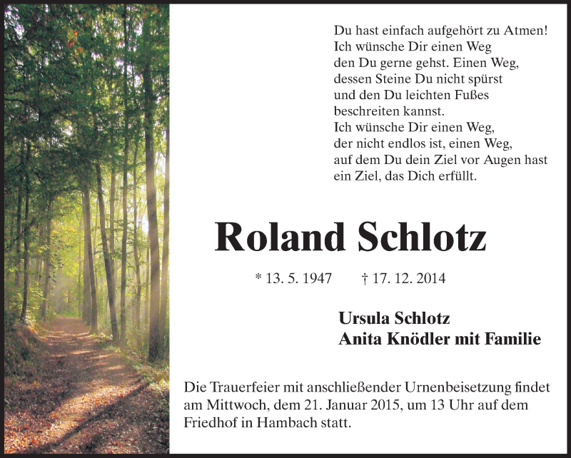  Traueranzeige für Roland Schlotz vom 17.01.2015 aus Starkenburger Echo