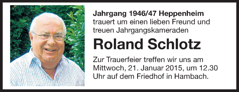  Traueranzeige für Roland Schlotz vom 19.01.2015 aus Starkenburger Echo