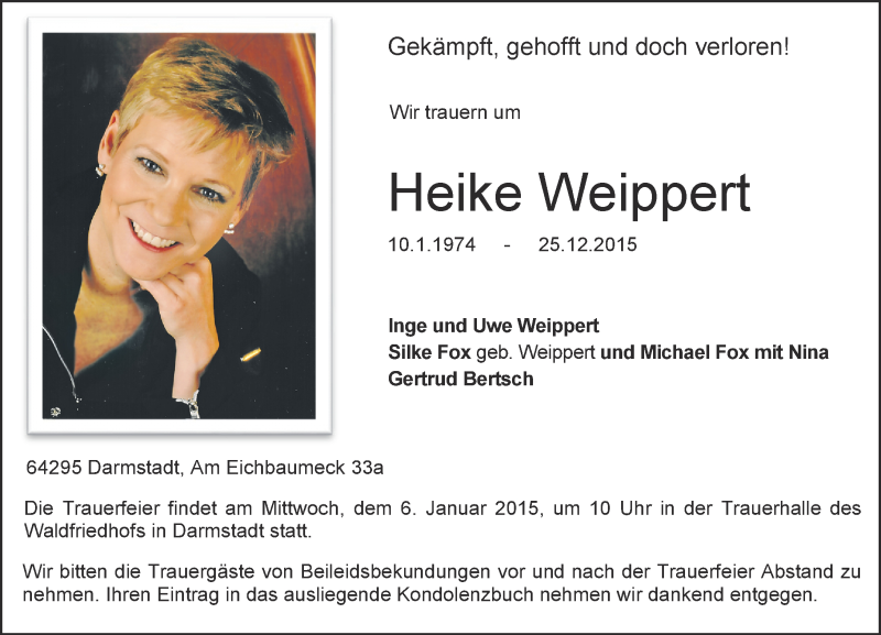  Traueranzeige für Heike Weippert vom 02.01.2016 aus trauer.echo-online.de