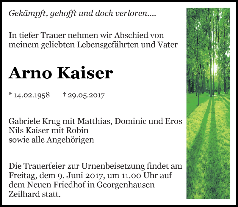  Traueranzeige für Arno Kaiser vom 03.06.2017 aus Trauerportal Echo Online