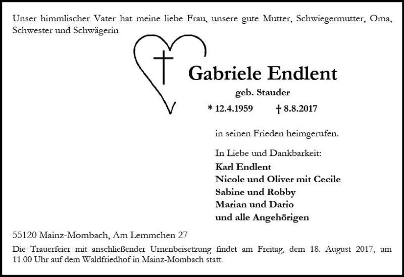  Traueranzeige für Gabriele Endlent vom 12.08.2017 aus Trauerportal Rhein Main Presse