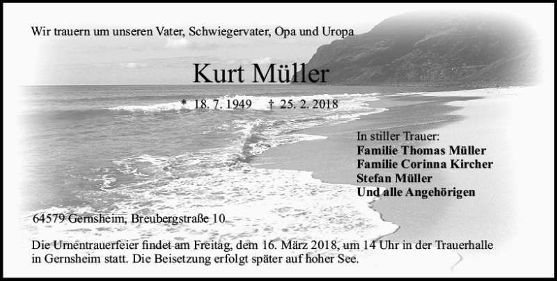  Traueranzeige für Kurt Müller vom 03.03.2018 aus Trauerportal Rhein Main Presse